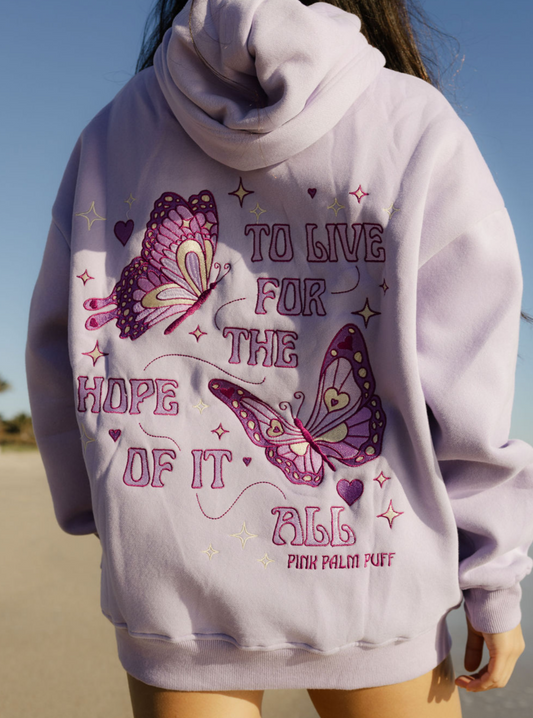 "To Live For the Hope of it All" Hoodie in Lilac